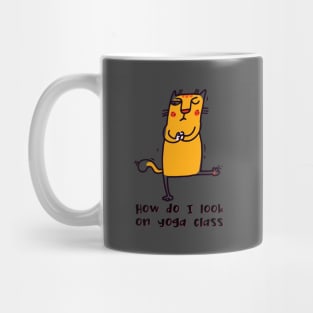 How do I look on yoga class funny yoga and cat drawing Mug